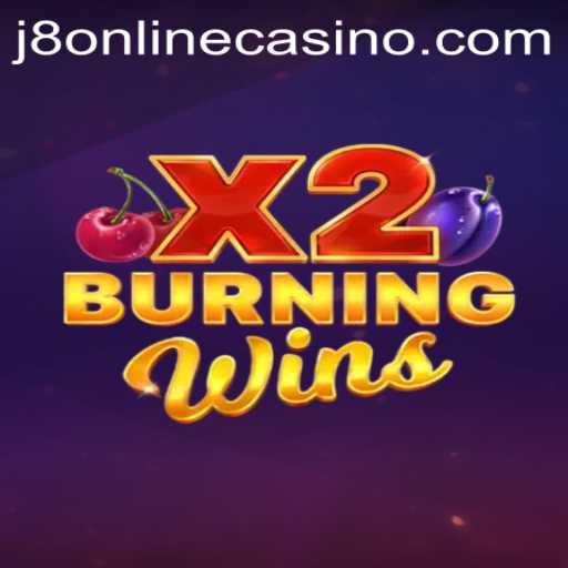 Exploring the Exciting World of BurningWinsX2: A Complete Guide