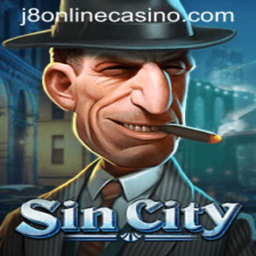 Exploring the Thrills of SinCity: A Comprehensive Guide to J8